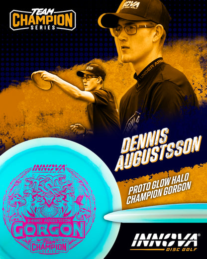 Innova Proto Glow Halo Champion Gorgon Disc - Dennis Augustsson Tour Series