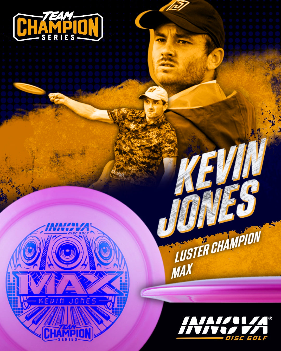 Innova Luster Champion Max Disc - Kevin Jones Tour Series